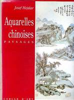 Aquarelles chinoises / paysages, paysages