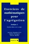 Exercices de mathématiques pour l'agrégation, Analyse., 1, Exercices de mathématiques pour l'agrégation, Analyse, Volume 1, Analyse