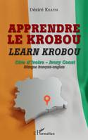 Apprendre le krobou, Learn krobou - Côte d'Ivoire - Ivory Coast. Bilingue français-anglais