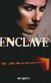 [Tome 1], Enclave