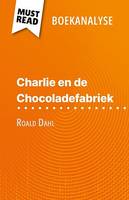 Charlie en de Chocoladefabriek, van Roald Dahl