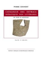 Catalogue des ostraca hiératiques non littéraires de Deîr el-Médînéh, Tome XIII - n°s 10406-10557