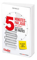 5 minutes par jour pas plus !, Pour ne plus faire de fautes