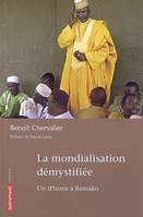 La Mondialisation démystifiée, un iPhone à Bamako