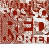 CD / Red quartet / ROSSO, Matthieu