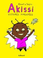 Akissi, Histoires pimentées