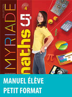 Myriade Mathématiques 5e 2016 Manuel élève Petit format