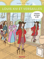 L'histoire de France en BD, 2, Louis XIV et Versailles, NE2018