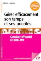 Gérer efficacement son temps et ses priorités