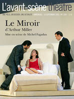 Le Miroir, Le miroir, Le miroir