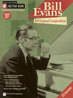 Bill Evans - 10 Original Compositions, Jazz Play-Along Volume 37