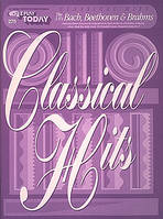 Classical Hits - Bach, Beethoven & Brahms, E-Z Play Today Volume 275