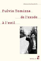 Fulvio Tomizza, de l'exode à l'exil