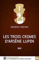 813, 2, Les trois crimes d'Arsène Lupin, 813