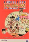 Le collège fou fou fou - les premières années - tome 5