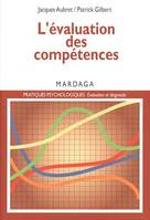 L'évaluation des compétences, Pour établir un diagnostic à caractère professionnel