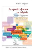 Les parlers jeunes en Algérie, Stratégies d'enseignement et d'apprentissage à l'université