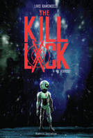 1, The Kill Lock Le verrou