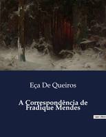 A Correspondência de Fradique Mendes