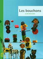 Les bouchons