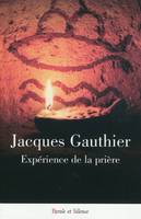 experience de la priere