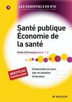 Santé publique. Économie de la santé, Unité d'enseignement 1.2