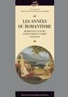 Les années du romantisme, Musique et culture entre Paris et l'Anjou (1823-1839)