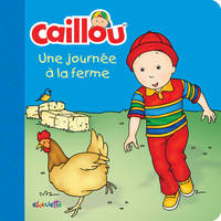 Caillou Une journée à la ferme