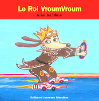 Le roi VroumVroum