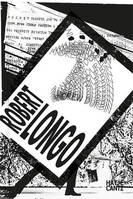 Robert Longo. Gang of cosmos