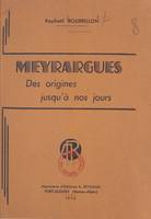 Meyrargues, Des origines jusqu'à nos jours