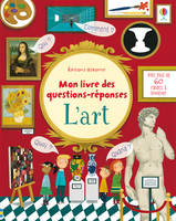 L'art - Mon livre des questions-réponses