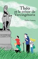 THEO ET LE TRESOR DE VERCINGETORIX