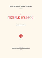 15, [Supplément], Le Temple d'Edfou, [Supplément]