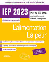 Concours commun IEP 2023, 1re année. L'alimentation / La peur