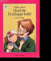 Charlotte l'a échappé belle ! - Collection C'est moi qui lis N°48, un accident à l'école