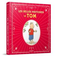 La bibliothèque de Tom Les belles histoires de Tom