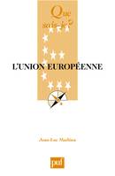 QSJ : L'UNION EUROPEENNE