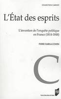 L'Etat des esprits, L'invention de l'enquête politique en France (1814-1848)