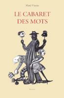 LE CABARET DES MOTS