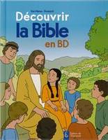 La Bible en BD, Ancien et Nouveau Testament