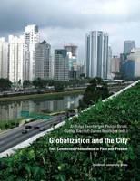 Globalization and the City, Two Connected Phenomena in Past and Present