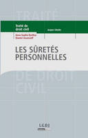 Traité de droit civil., Les sûretés personnelles, Les sûretés personnelles