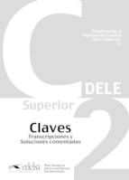Preparacion DELE C2 - Claves, Corrigés