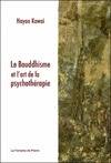 Le Bouddhisme et l'art de la psychothérapie