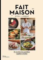 Fait maison n°1, par Cyril Lignac