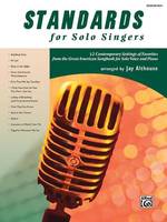 Standards for Solo Singers, 12 Contemporary Settings of Favorites from the Great American Songbook for Solo Voice and Piano