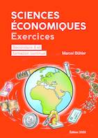 Sciences économiques : exercices, Secondaire II et formation continue