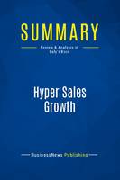 Summary: Hyper Sales Growth, Review and Analysis of Daly's Book