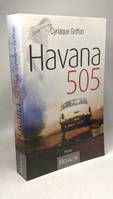 Havana 505, roman